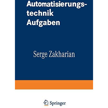 Automatisierungstechnik Aufgaben: Lineare-, Zweipunkt- und Fuzzy-Regelung [Paperback]