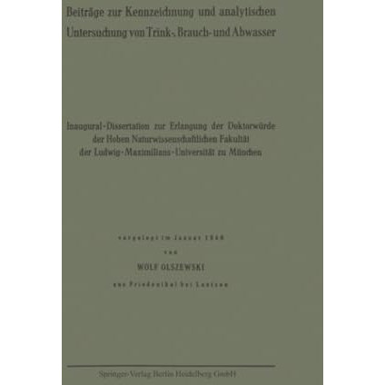 Beitr?ge zur Kennzeichnung und analytischen Untersuchung von Trink-, Brauch- und [Paperback]