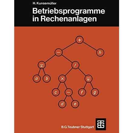 Betriebsprogramme in Rechenanlagen [Paperback]