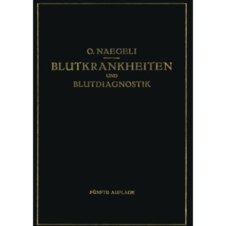 Blutkrankheiten und Blutdiagnostik [Paperback]