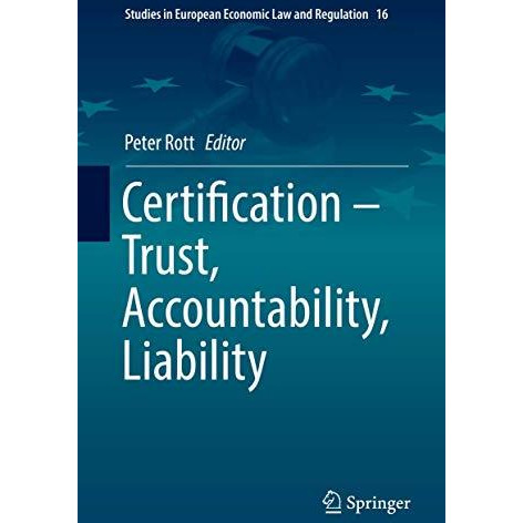 Certification  Trust, Accountability, Liability [Hardcover]