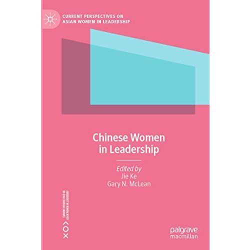 Chinese Women in Leadership [Paperback]