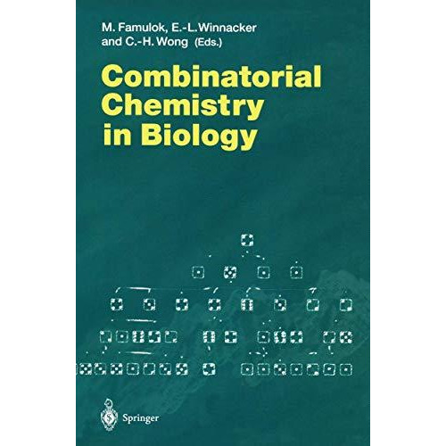 Combinatorial Chemistry in Biology [Paperback]