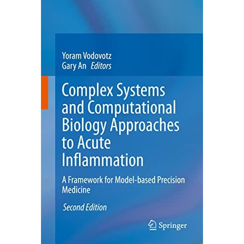 Complex Systems and Computational Biology Approaches to Acute Inflammation: A Fr [Hardcover]