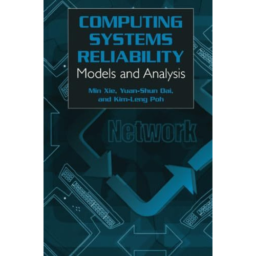 Computing System Reliability: Models and Analysis [Paperback]