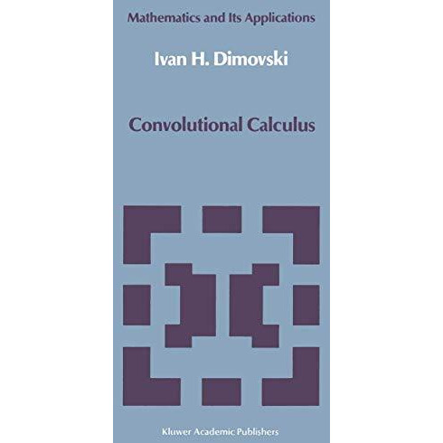 Convolutional Calculus [Paperback]