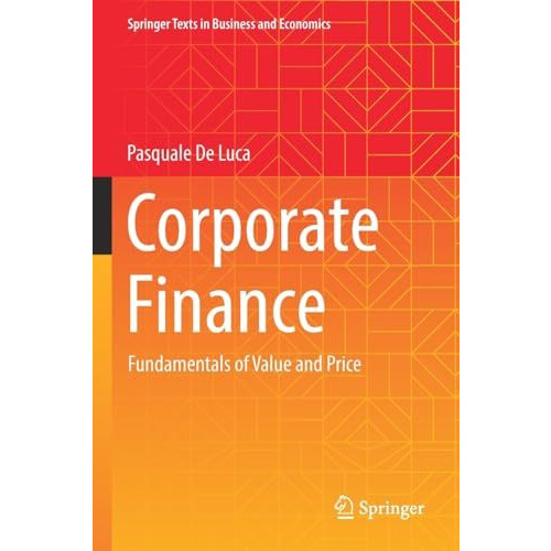 Corporate Finance: Fundamentals of Value and Price [Paperback]