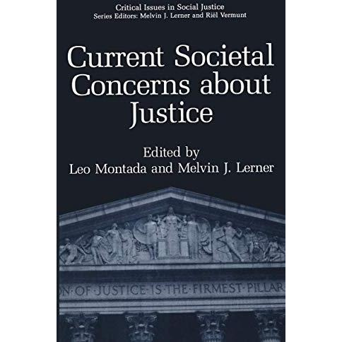 Current Societal Concerns about Justice [Hardcover]