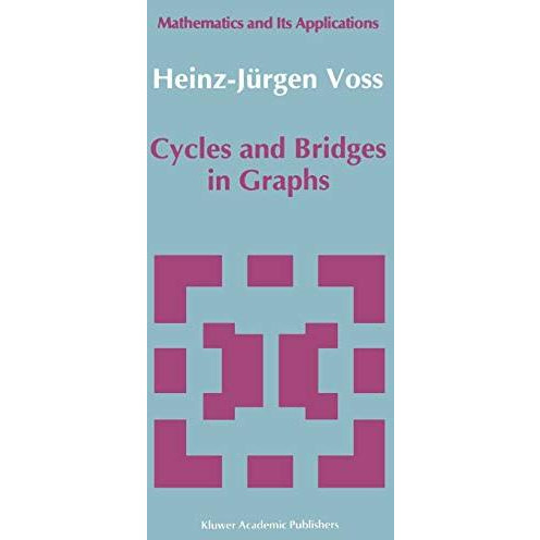 Cycles and Bridges in Graphs [Hardcover]