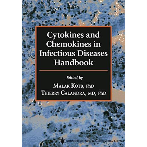 Cytokines and Chemokines in Infectious Diseases Handbook [Paperback]