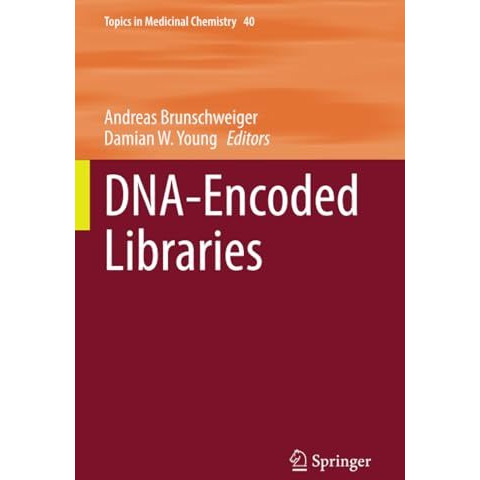 DNA-Encoded Libraries [Paperback]