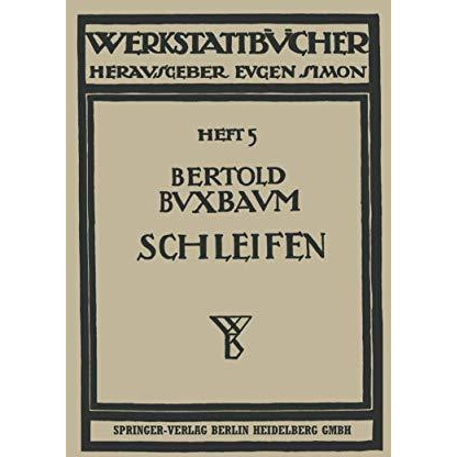 Das Schleifen der Metalle [Paperback]