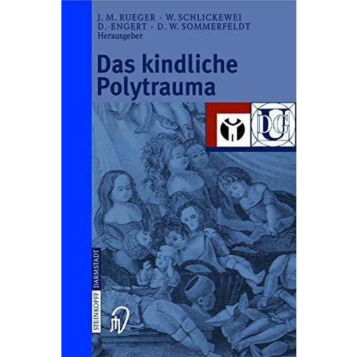 Das kindliche Polytrauma [Paperback]