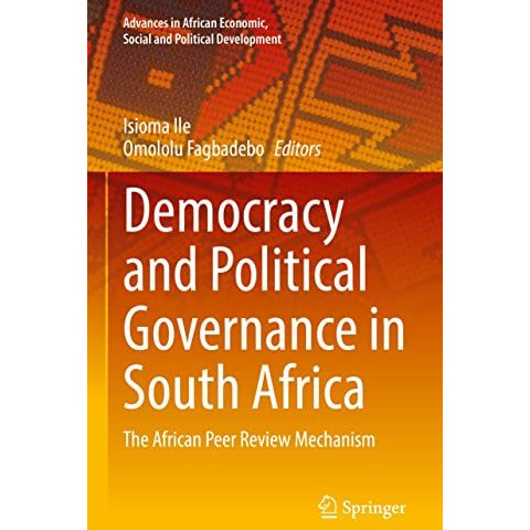 Democracy and Political Governance in South Africa: The African Peer Review Mech [Hardcover]