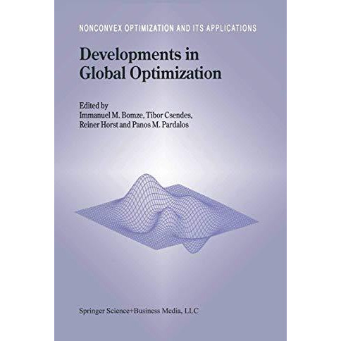 Developments in Global Optimization [Hardcover]