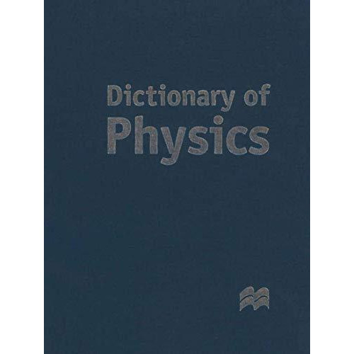 Dictionary of Physics [Hardcover]