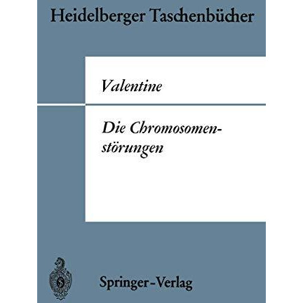 Die Chromosomenst?rungen: Eine Einf?hrung f?r Kliniker [Paperback]