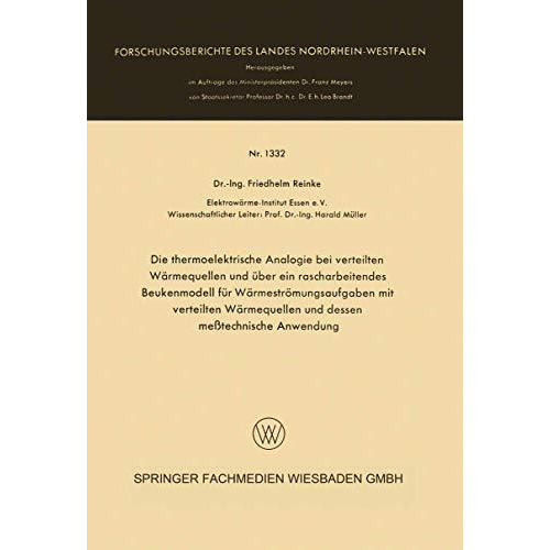 Die thermoelektrische Analogie bei verteilten W?rmequellen und ?ber ein rascharb [Paperback]