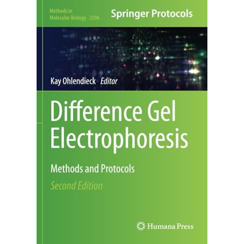 Difference Gel Electrophoresis: Methods and Protocols [Paperback]