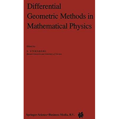 Differential Geometric Methods in Mathematical Physics [Hardcover]