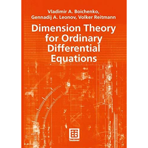 Dimension Theory for Ordinary Differential Equations [Paperback]