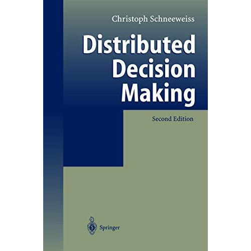 Distributed Decision Making [Paperback]