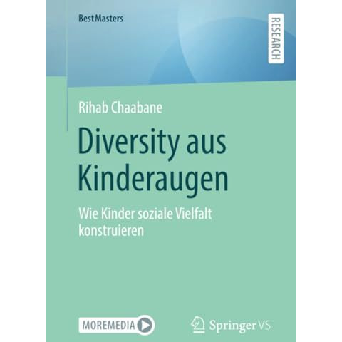 Diversity aus Kinderaugen: Wie Kinder soziale Vielfalt konstruieren [Paperback]