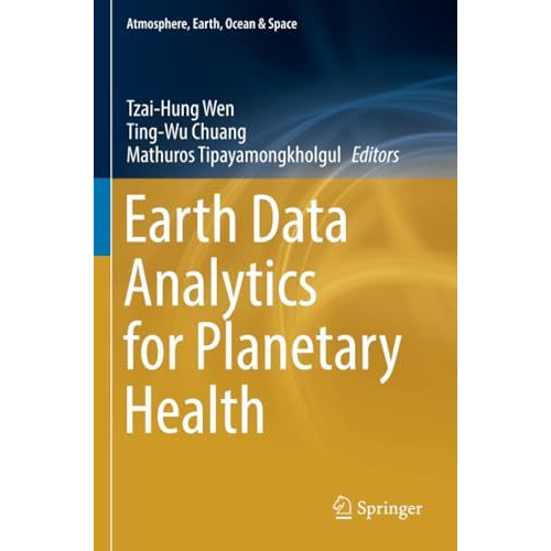 Earth Data Analytics for Planetary Health [Paperback]