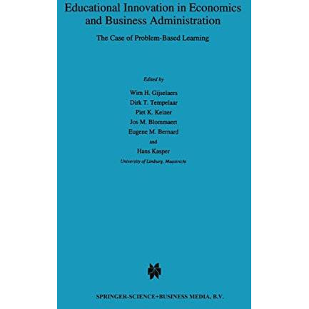 Educational Innovation in Economics and Business Administration:: The Case of Pr [Hardcover]