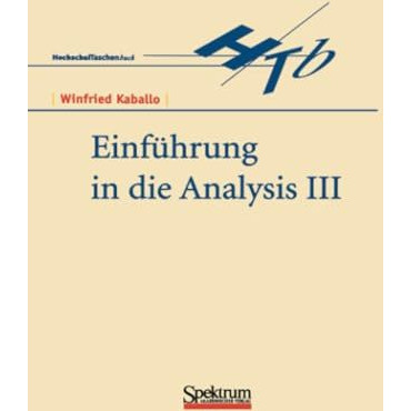 Einf?hrung in die Analysis III [Paperback]