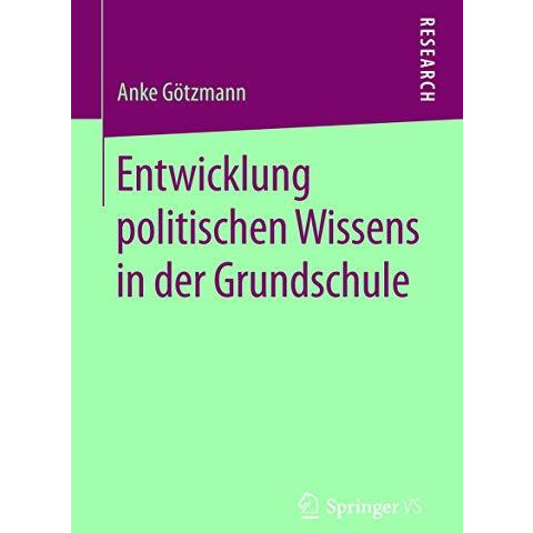 Entwicklung politischen Wissens in der Grundschule [Paperback]