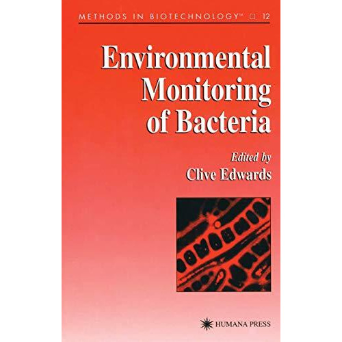 Environmental Monitoring of Bacteria [Paperback]