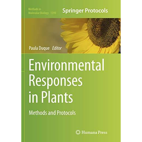 Environmental Responses in Plants: Methods and Protocols [Paperback]