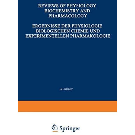 Ergebnisse der Physiologie Biologischen Chemie und Experimentellen Pharmakologie [Paperback]