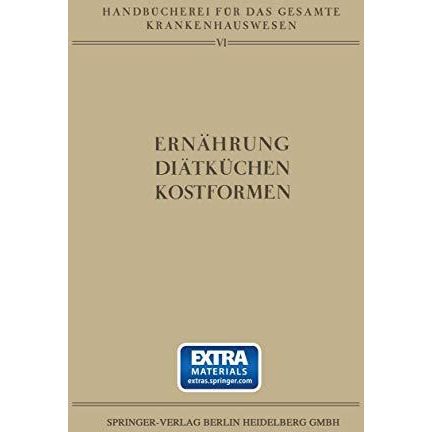 Ern?hrung ? Di?tk?chen ? Kostformen [Paperback]