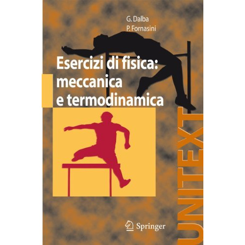 Esercizi di Fisica: Meccanica e Termodinamica [Paperback]