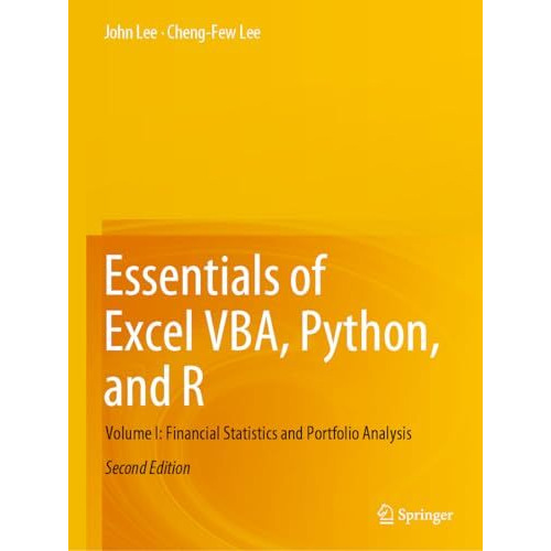 Essentials of Excel VBA, Python, and R: Volume I: Financial Statistics and Portf [Paperback]