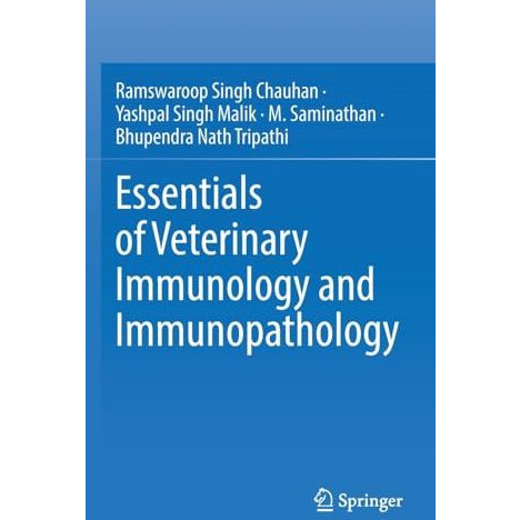 Essentials of Veterinary Immunology and Immunopathology [Hardcover]