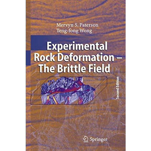 Experimental Rock Deformation - The Brittle Field [Hardcover]