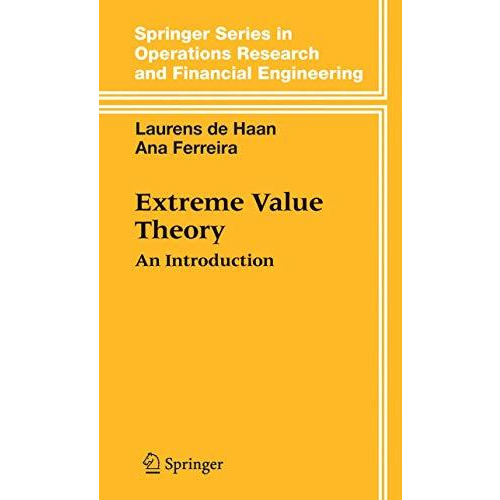 Extreme Value Theory: An Introduction [Paperback]