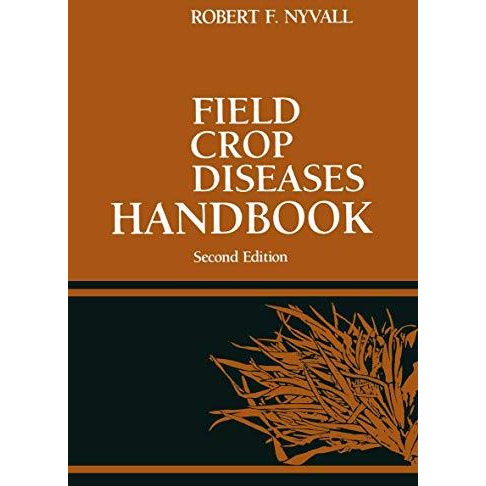 Field Crop Diseases Handbook [Paperback]