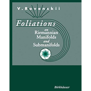 Foliations on Riemannian Manifolds and Submanifolds [Paperback]