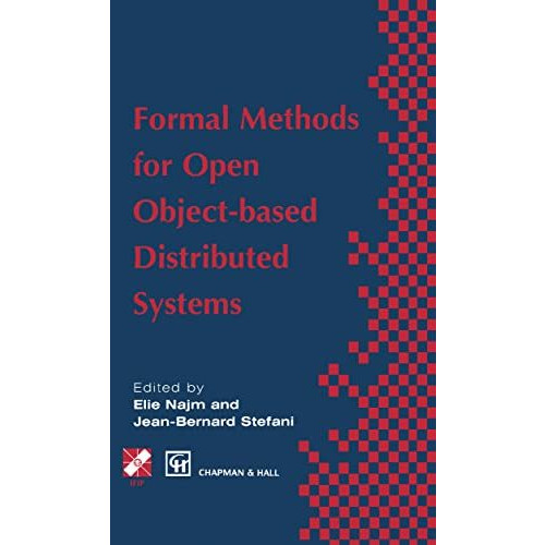 Formal Methods for Open Object-based Distributed Systems: Volume 1 [Hardcover]