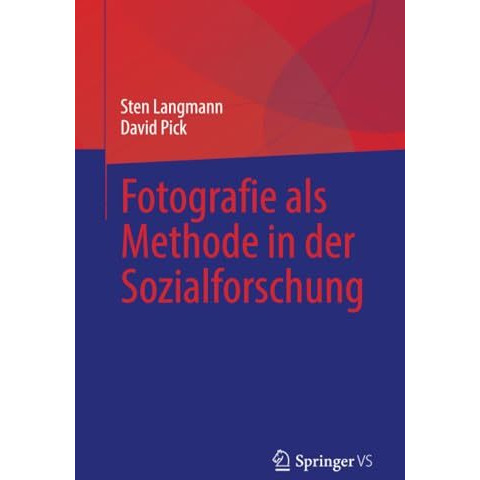 Fotografie als Methode in der Sozialforschung [Paperback]