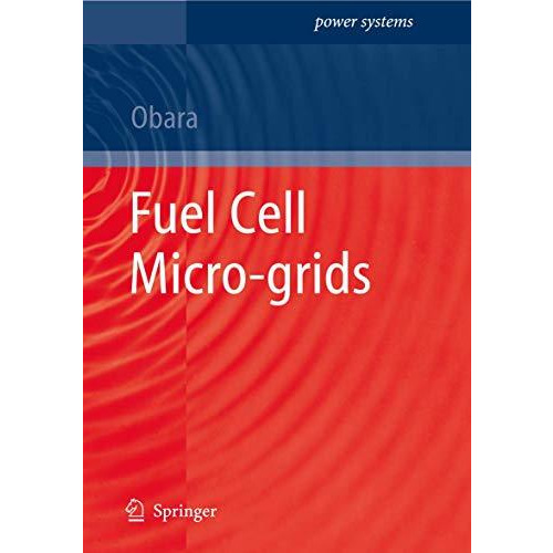 Fuel Cell Micro-grids [Hardcover]