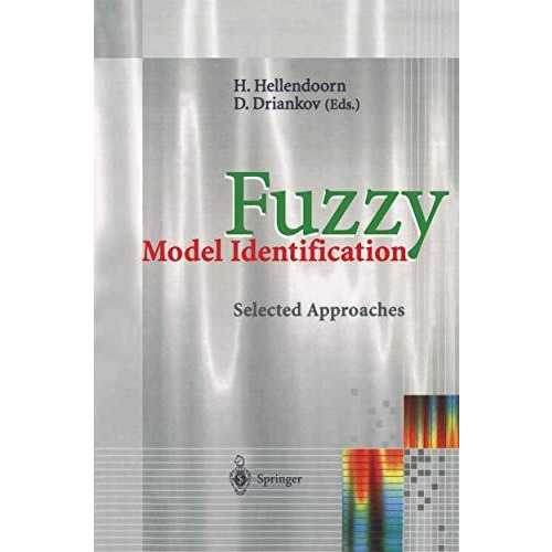 Fuzzy Model Identification: Selected Approaches [Paperback]