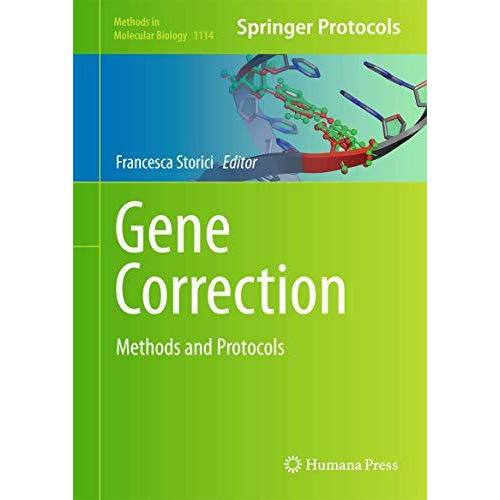 Gene Correction: Methods and Protocols [Hardcover]