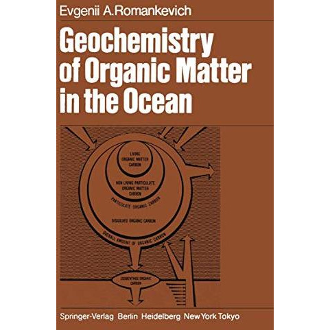 Geochemistry of Organic Matter in the Ocean [Paperback]