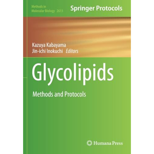 Glycolipids: Methods and Protocols [Paperback]