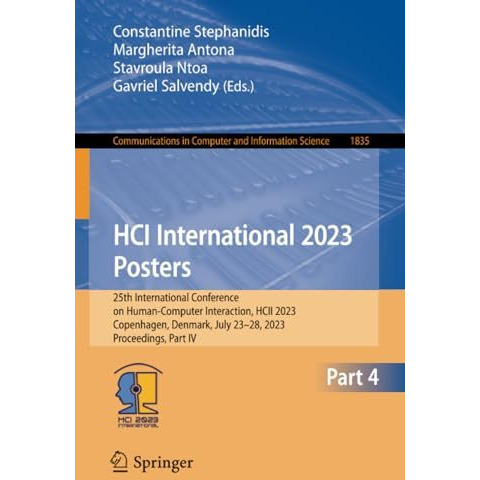 HCI International 2023 Posters: 25th International Conference on Human-Computer  [Paperback]